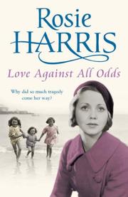 Cover of: Love Against All Odds | Rosie Harris