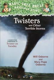 Cover of: Twisters and Other Terrible Storms (Magic Tree House Rsrch Gdes(R)) by Will Osborne
