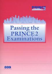 Cover of: Passing the Prince 2 Examinations: Project Management