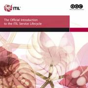 Cover of: Introduction to the ITIL Service Lifecycle (ITIL Version 3) | Office of Government and Commerce UK