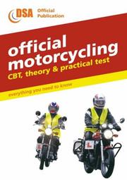 Official Motorcycling Compulsory Basic Training, Theory and Practical Test (Driving Skills) by Driving Standards Agency