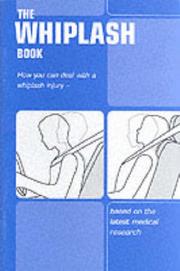 Cover of: The Whiplash Book (Pack of 10 Copies) (Stationery Office)