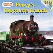 Cover of: Thomas and Friends: Percy's Chocolate Crunch and Other Thomas the Tank Engine Stories (Pictureback(R))