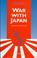 Cover of: War With Japan