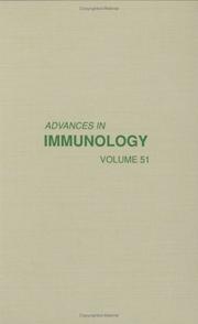 Cover of: Advances in Immunology, Volume 51 (Advances in Immunology)