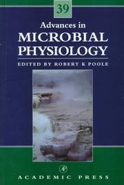 Cover of: Advances in Microbial Physiology, Volume 39 (Advances in Microbial Physiology) by Robert K. Poole