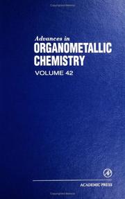 Cover of: Advances in Organometallic Chemistry, Vol. 42