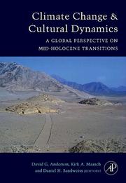 Cover of: Climate Change and Cultural Dynamics: A Global Perspective on Mid-Holocene Transitions