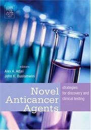 Novel anticancer agents by Alex A. Adjei, John K. Buolamwini