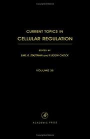 Cover of: Current Topics in Cellular Regulation, Volume 35 (Discontinued(Current Topics in Cellular Regulation)) | 