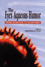 The Eye's Aqueous Humor by Mortimer M. Civan