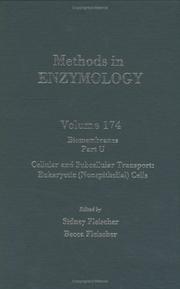 Cover of: Methods in Enzymology, Volume 174: Biomembranes, Part U, Cellular and Subcellular Transport: Eukarytic (Nonepithelial) Cells