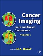 Cover of: Cancer Imaging, Volume 1: Lung and Breast Carcinomas (Cancer Imaging) (Cancer Imaging)