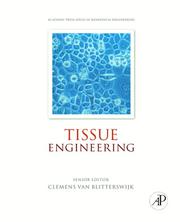 Tissue engineering by Clemens van Blitterswijk, Peter Thomsen, MD, Ph.D., David Williams, Jeffrey Hubbell, Ranieri Cancedda, J.D. de Bruijn