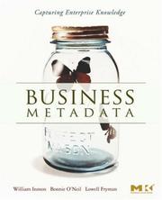 Cover of: Business Metadata: Capturing Enterprise Knowledge