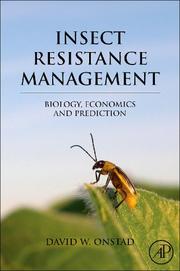 Cover of: Insect Resistance Management: Biology, Economics, and Prediction