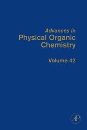 Cover of: Advances in Physical Organic Chemistry, Volume 42 (Advances in Physical Organic Chemistry) (Advances in Physical Organic Chemistry) by John Richard