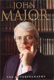 Cover of: John Major: the autobiography.