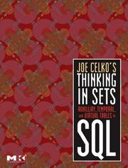 Joe Celko's thinking in sets by Joe Celko