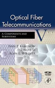 Cover of: Optical Fiber Telecommunications V A, Fifth Edition: Components and Subsystems