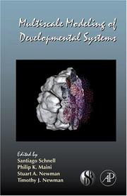 Cover of: Multiscale Modeling of Developmental Systems, Volume 81 (Current Topics in Developmental Biology) (Current Topics in Developmental Biology) by 