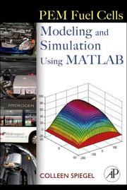 PEM fuel cell modeling and simulation using Matlab by Colleen Spiegel
