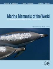 Cover of: Marine Mammals of the World by Thomas A. Jefferson, Marc A. Webber, Robert Pitman