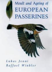 Moult and ageing of European passerines by Lukas Jenni, Raffael Winkler
