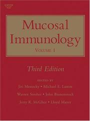 Mucosal Immunology by Jiri Mestecky