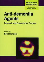 Cover of: Anti-dementia Agents: Research and Prospects for Therapy (NEUROSCIENCE PERSPECTIVES)