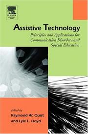 Cover of: Assistive Technology: Principles and Applications for Communication Disorders and Special Education (Augmentative and Alternative Communications Perspectives)