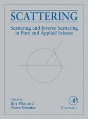 Cover of: Scattering: Scattering and Inverse Scattering in Pure and Applied Science (2-Volume Set)