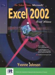 Cover of: Microsoft Excel 2002 Brief (SELECT Series) by Yvonne Johnson, Pamela Toliver