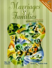 Cover of: Marriages and Families by Mary Ann Schwartz, Barbara Marliene Scott