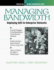 Cover of: Managing Bandwidth: Deploying Across Enterprise Networks