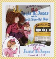 Junie B. Jones Book And Doll Set (Junie B. Jones And The Stupid Smelly ...