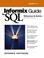 Cover of: Informix Guide to SQL