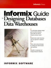 Cover of: Informix Guide to Designing Databases and Data Warehouses