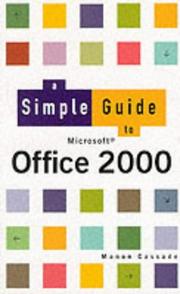 Cover of: A Simple Guide to Office 2000 (Simple Guide)