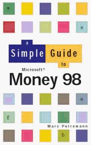 Cover of: A Simple Guide to Money 98 (Simple Guide)