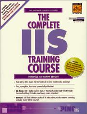 Cover of: Complete IIS Training Course, The by Tom Dell, Marine Leroux