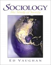 Cover of: Sociology: The Study of Society
