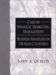 Cover of: Cases in Strategic Marketing Management: Business Strategies in Muslim Countries