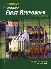 Cover of: First Responder Workbook by J. David Bergeron, Gloria Bizjak