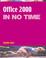Cover of: Office 2000 in No Time (In No Time)