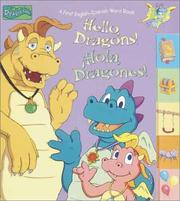 Cover of: Hello, Dragons! Hola, Dragones! by Random House