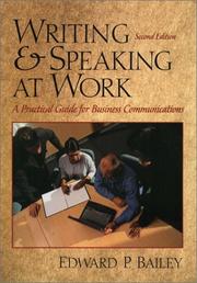 Cover of: Writing and Speaking at Work (2nd Edition) by Edward P. Bailey