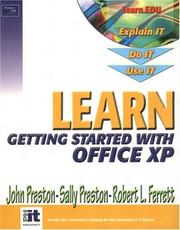 Cover of: Learn Microsoft Office XP-Getting Started by John Preston, Sally Preston, Robert Ferrett