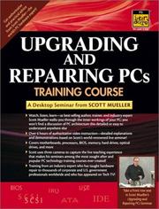 Cover of: Upgrading and Repairing PCs Training Course by Scott Mueller