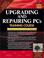 Cover of: Upgrading and Repairing PCs Training Course